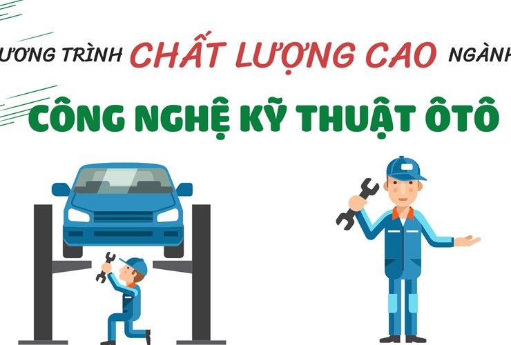 Có nên thử sức với ngành CNKT ôtô chất lượng cao hay không?